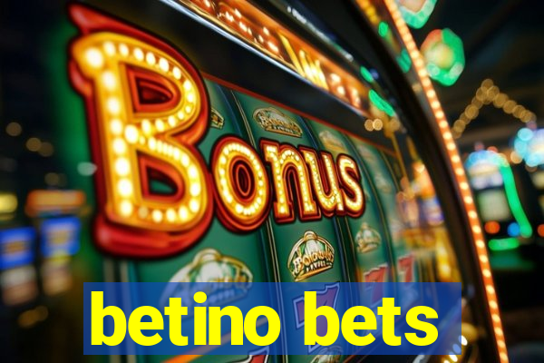 betino bets